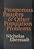 Prosperous Paupers and Other Population Problems