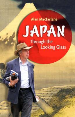 Japan Through the Looking Glass: Shaman to Shinto (Hardcover)