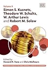 Simon S. Kuznets, Theodore W. Schultz, W. Arthur Lewis and Robert M. Solow (Pioneering Papers of the Nobel Memorial Laureates in Economics series, 9)