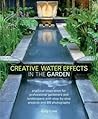 Creative Water Effects in the Garden