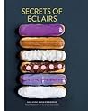 Secrets of Éclairs