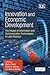Innovation and Economic Development: The Impact of Information and Communication Technologies in Latin America
