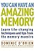 You Can Have an Amazing Memory