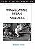 Translating Milan Kundera (...