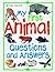 My First Animal Questions and Answers