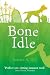 Bone Idle