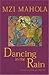 Dancing in the Rain: A Collection of Poetry