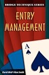 Entry Management (Bridge Technique Series) Entry Management (Bridge Technique Series)