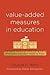 Value-Added Measures in Edu...