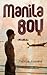 Manila Boy by Patrick Everard Manila Boy by Patrick Everard