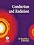 Conduction and Radiation by K. Muralidhar
