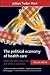 The political economy of health care: Where the NHS came from and where it could lead (Health and Society)