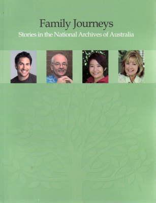 Family Journeys: Stories in the National Archives of Australia
