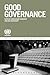 Is Good Governance Good for Development? (The United Nations Series on Development)