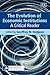 The Evolution of Economic Institutions: A Critical Reader