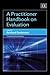 A Practitioner Handbook on Evaluation