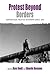 Protest Beyond Borders: Contentious Politics in Europe since 1945 (Protest, Culture & Society, 5)