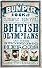 Bumper Book of Slightly Forgotten But Nevertheless Still Great British Olympians and Other Sporting Heroes