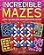 Incredible Mazes