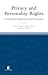 Privacy and Personality Rights: Commercial Exploitation and Protection