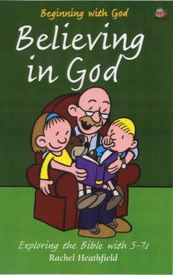Believing in God (Beginning with God)