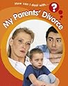 My Parents' Divorce by Sally Hewitt