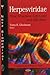 Herpesviridae: Viral Structure, Life Cycle and Infections