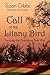 Call of the Litany Bird