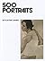 500 Portraits: BP Portrait ...