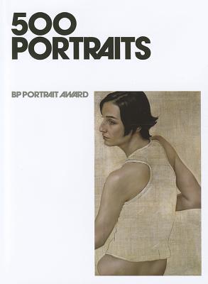 500 Portraits: BP Portrait Award