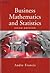 Business Mathematics and Statistics