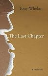The Last Chapter: A Memoir