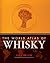 World Atlas of Whisky