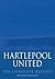 Hartlepool United by Robert Malcolm Errington