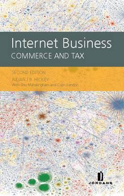 Internet Business: Commerce and Tax (Second Edition)