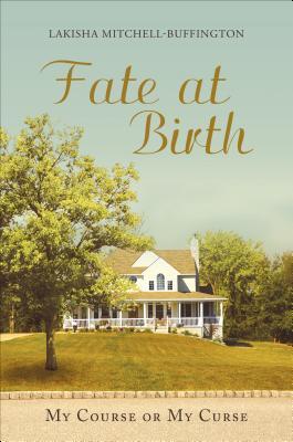 Fate at Birth