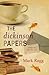 The Dickinson Papers by Mark Ragg