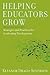 Helping Educators Grow: Strategies and Practices for Leadership Development