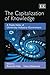 The Capitalization of Knowledge: A Triple Helix of University–Industry–Government