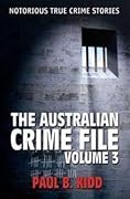 The Australian Crime file volume 3
