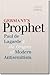 Germany’s Prophet: Paul de Lagarde and the Origins of Modern Antisemitism (The Tauber Institute Series for the Study of European Jewry)