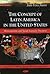The Concept of Latin America in the United States: Misrecongnition and Social Scientific Discourse