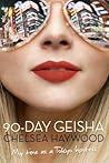 90-Day Geisha by Chelsea Haywood