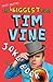 The (Not Quite) Biggest Ever Tim Vine Joke Book by Tim Vine