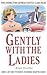 Gently with the Ladies: A Format (Inspector George Gently)