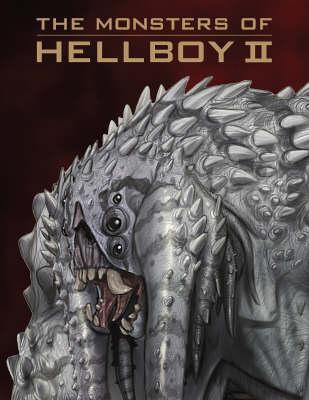 The Monsters Of Hellboy II (Paperback)