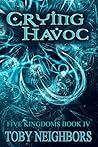 Crying Havoc