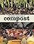 The Garden Organic Book of Compost