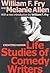 The Life Studies of Comedy Writers (Classics in Communication and Mass Culture Series)