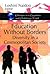 Education Without Borders: Diversity in a Cosmopolitan Society (Education in a Competitive and Globalizing World)